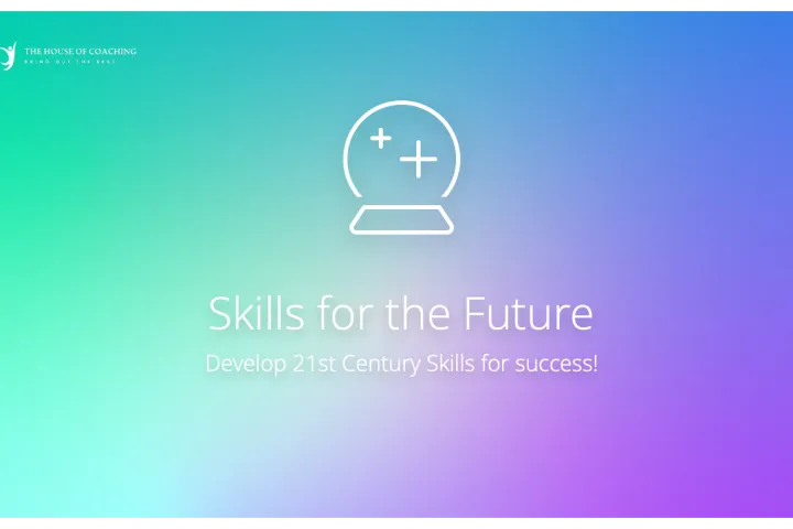 Skills for the Future